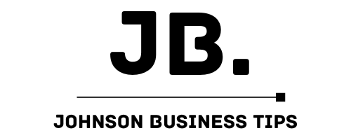 Johnson Business Tips