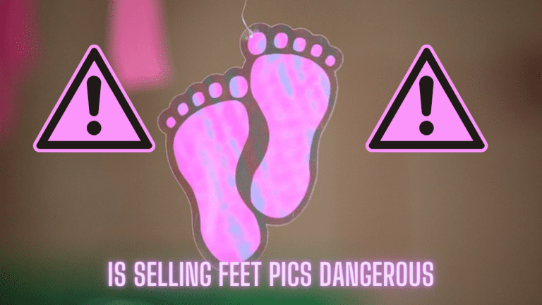 Is Selling Feet Pics Dangerous: 5 Red Flags to Know and Avoid